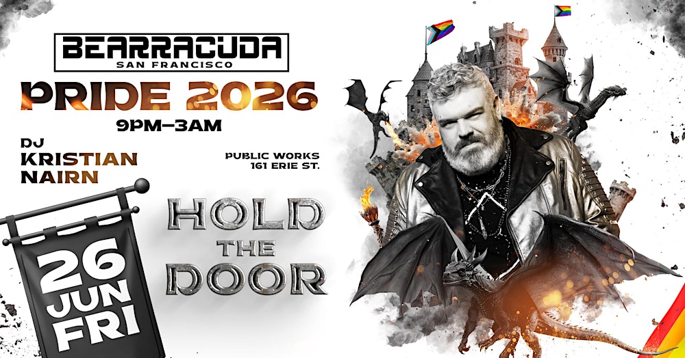 Bearracuda SF Pride 2026: HOLD THE DOOR
