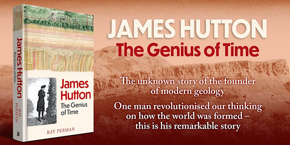 James Hutton, Geologist:  Hybrid Event