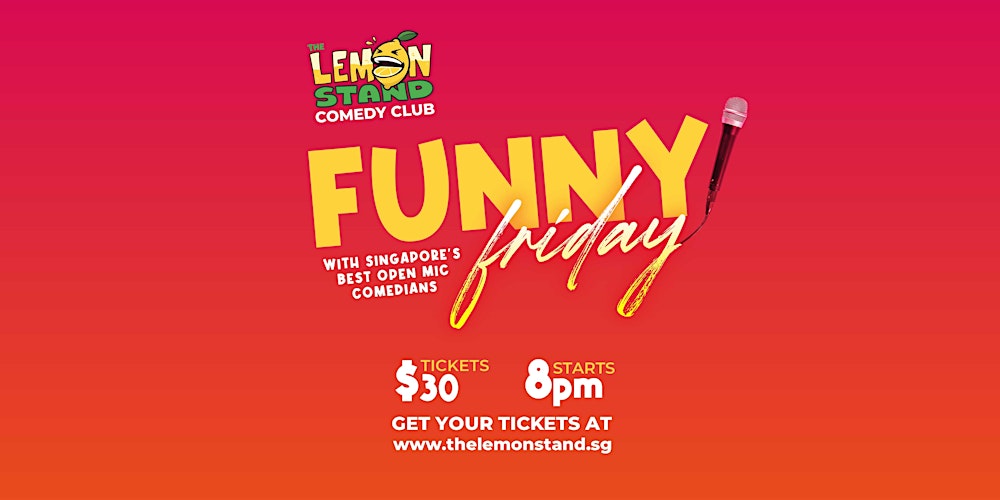 Funny Friday @ The Lemon Stand Comedy Club