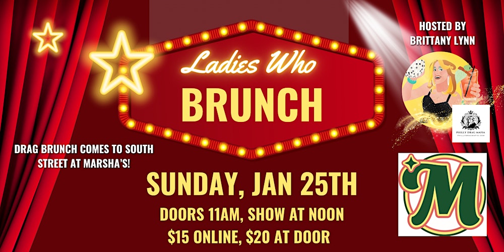 Drag Brunch at Marsha’s on South Street