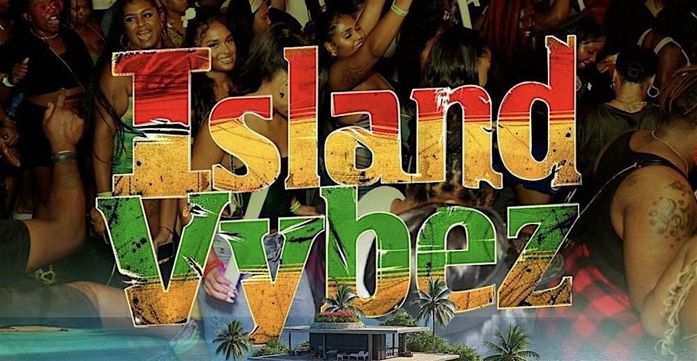 ISLAND VYBEZ