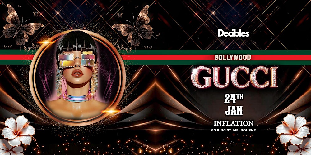 GUCCI - Bollywood Night At Decibles, Melbourne