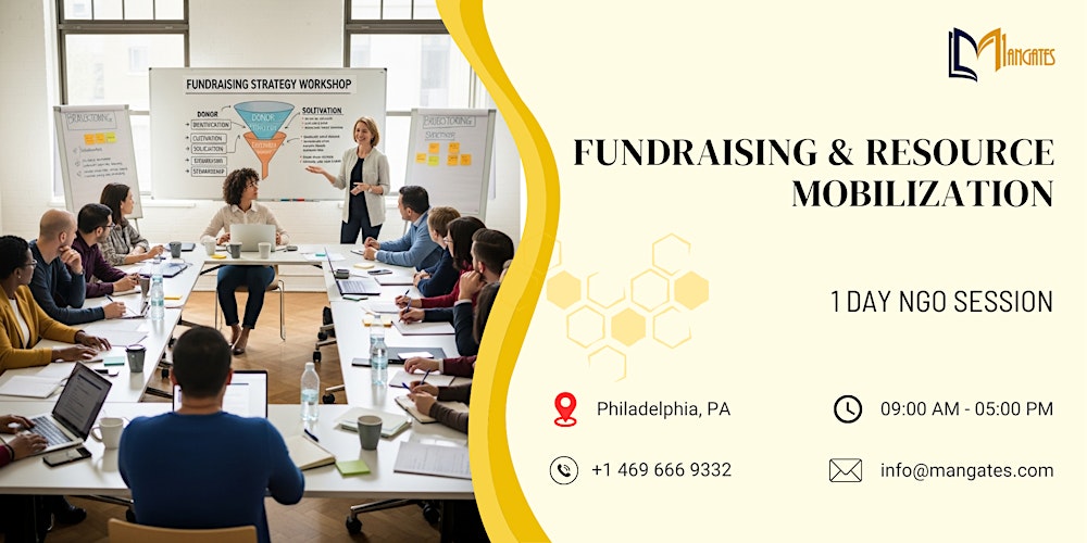 Fundraising & Resource Mobilization: 1 Day NGO Workshop in Philadelphia, PA