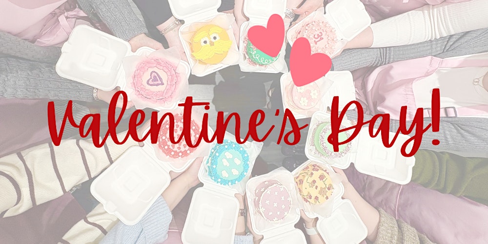 Bento Cake Decorating Workshop BYOB - Valentine’s edition!