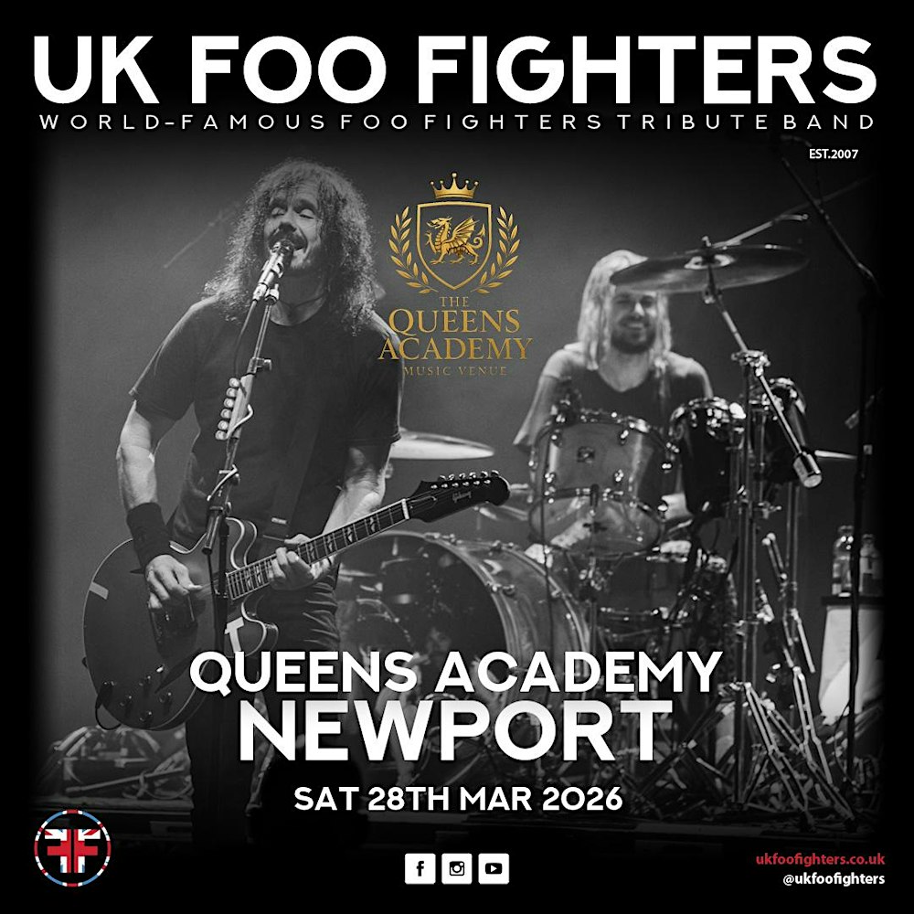 UK FOO FIGHTERS @ QUEENS ACADEMY