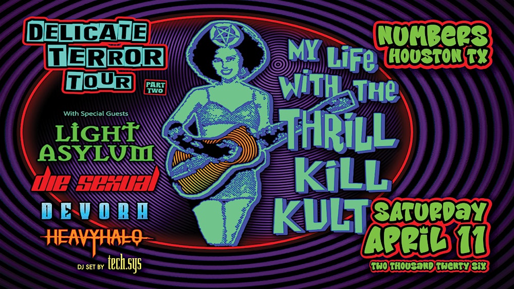 My Life with the Thrill Kill Kult Live at NUMBERS