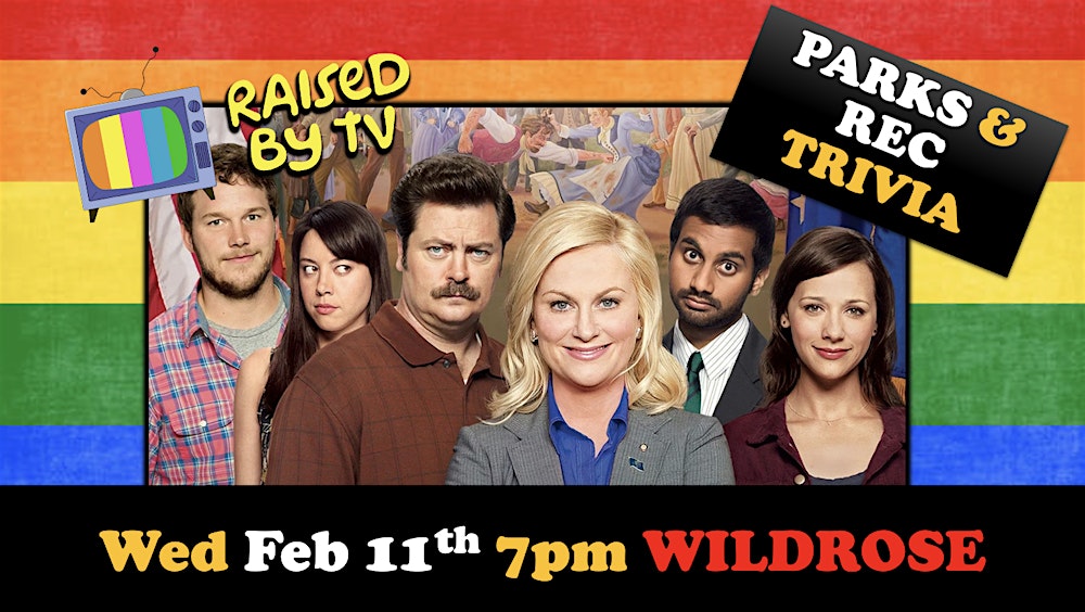 Parks and Recreation Trivia Night @ Wildrose