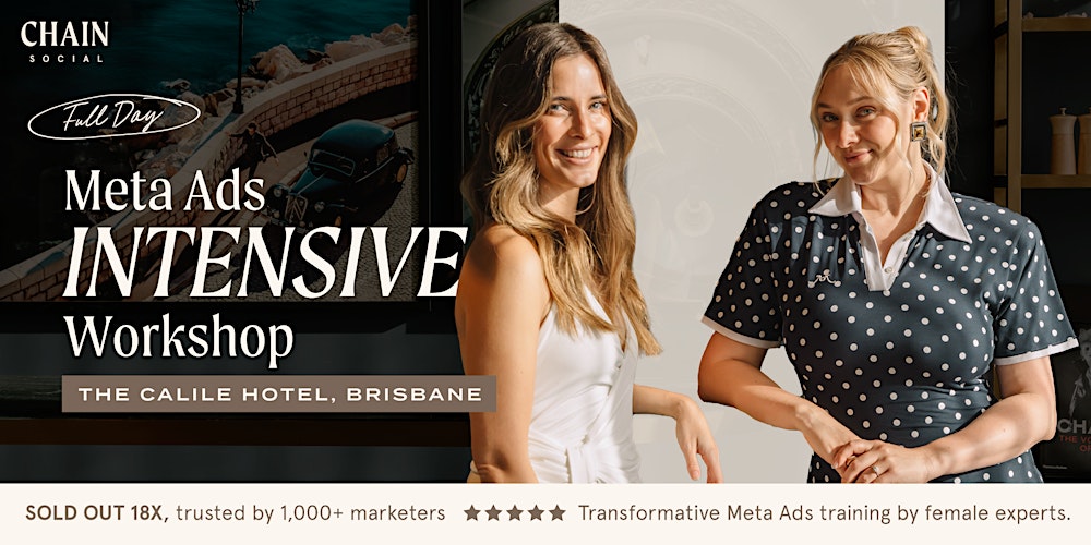 Chain Social Presents 'Facebook Ads Intensive' @ Chadstone Hotel