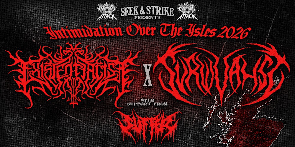 'Intimidation over the Isles' ft Existentialist, Survivalist, Suffer & more