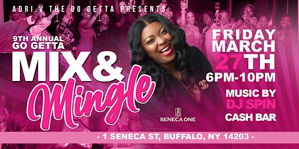 The Go Getta Mix And Mingle: 9th Annual Toast