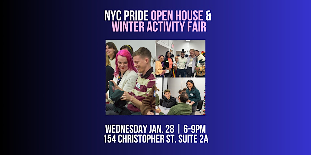 NYC Pride Open House & Community Group Winter Activity Fair
