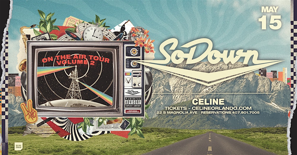 SoDown at Celine Orlando | 05.15.26