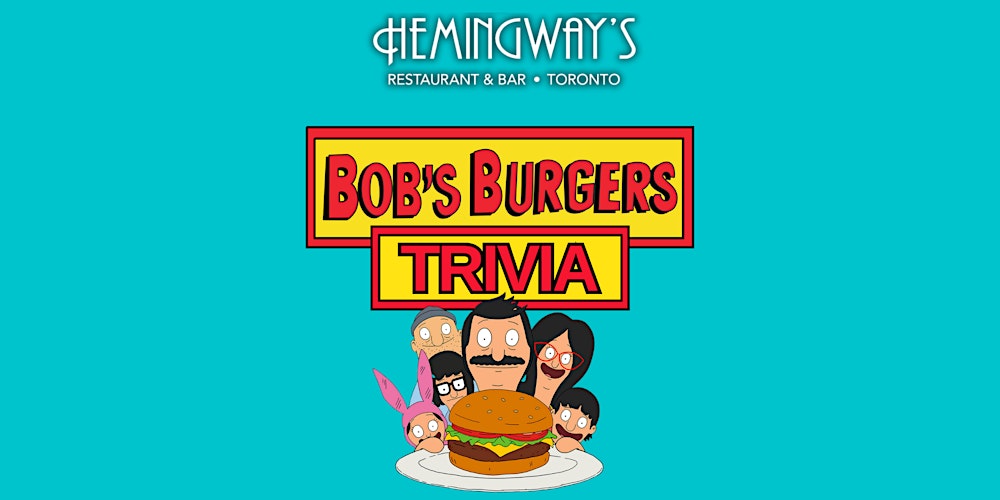 Bob's Burgers Trivia
