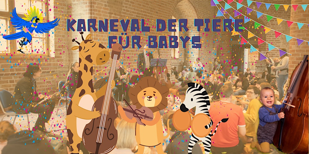 "Karneval der Tiere" - Babykonzert  für Eltern mit Babys