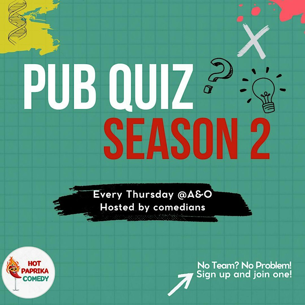 Hot Paprika Pub Quiz Every Thursday at A&O