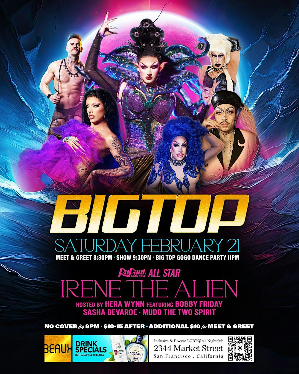 Irene the Alien Big Top Saturday at Beaux in the Castro Feb 21