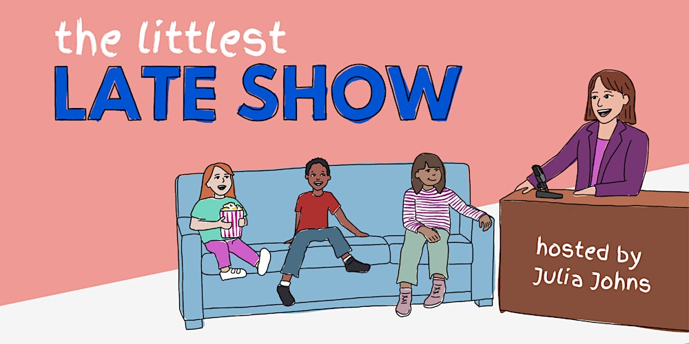 The Littlest Late Show