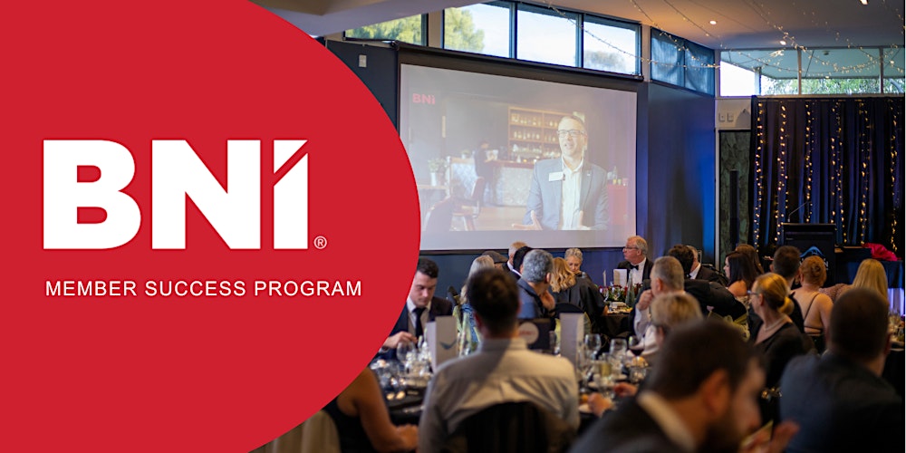 Elevate Your BNI Experience: Member Success Program