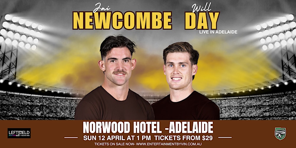 Jai Newcombe & Will Day LIVE in Adelaide!