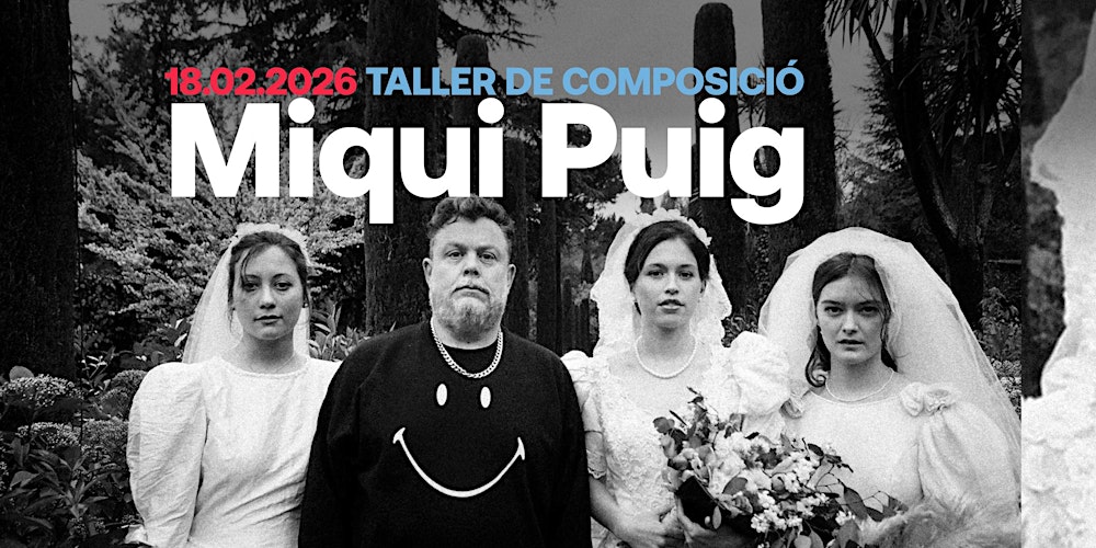 Taller de composició amb Miqui Puig