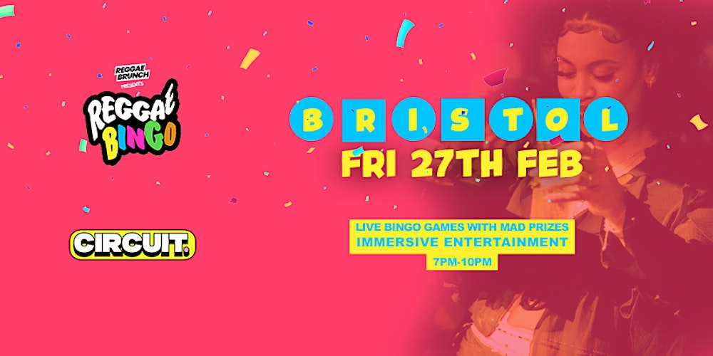 Reggae Bingo - BRISTOL - Fri 27th Feb