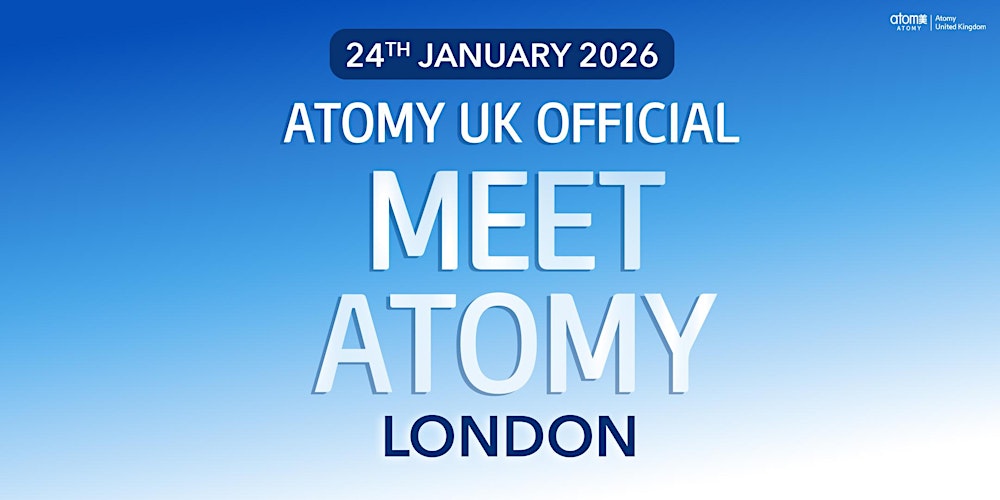 Meet Atomy London (24th January 2026)