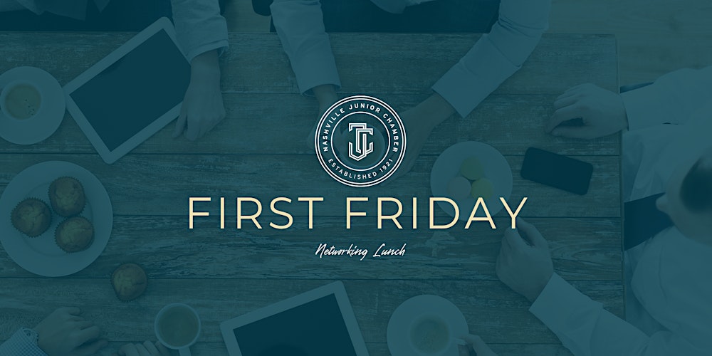 February First Friday: Business Networking