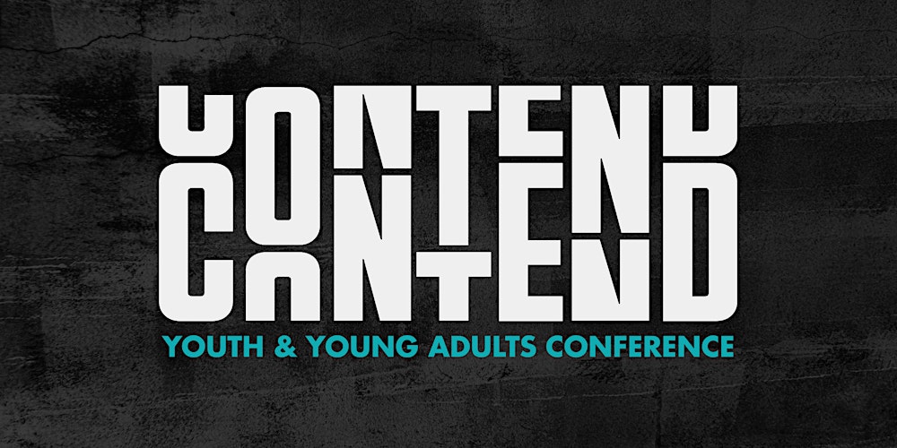 CONTEND: Youth & Young Adults Conference  2026