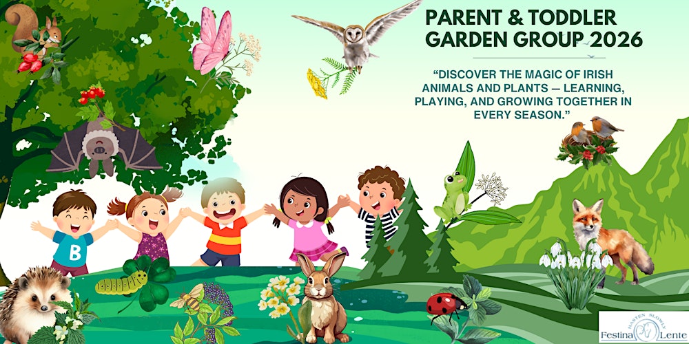 Parent & Toddler Garden Group 2026