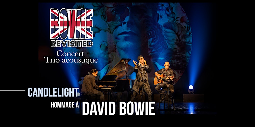 Châteauguay samedi 09 mai 2026 - 19h30 : Hommage à David Bowie