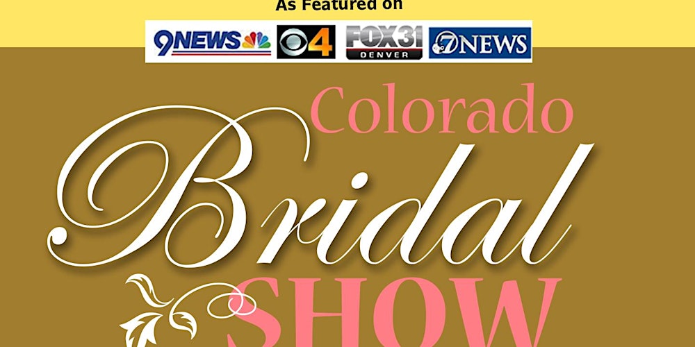 Free! CO Bridal Show-Sunday, February 15 - Hyatt Regency DTC - South Denver
