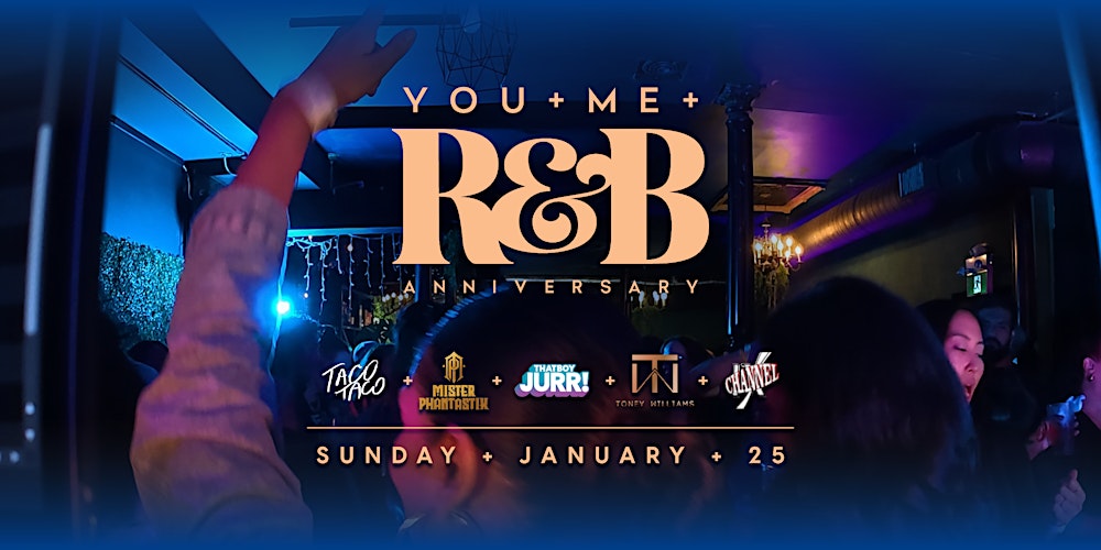 YOU+ME+R&B: Anniversary