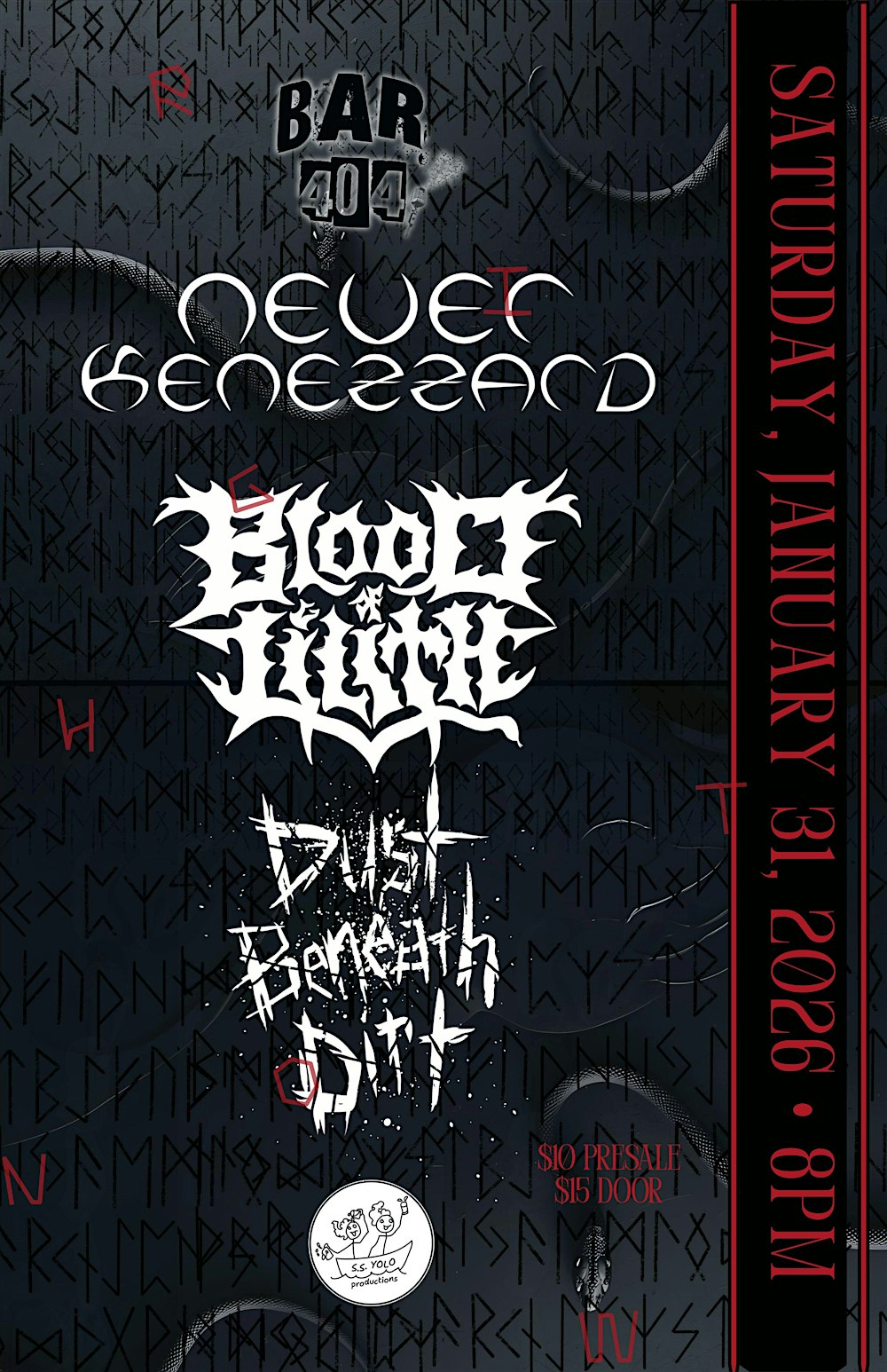 Never Kenezzard, Blood of Lilith and Dust Beneath Dirt