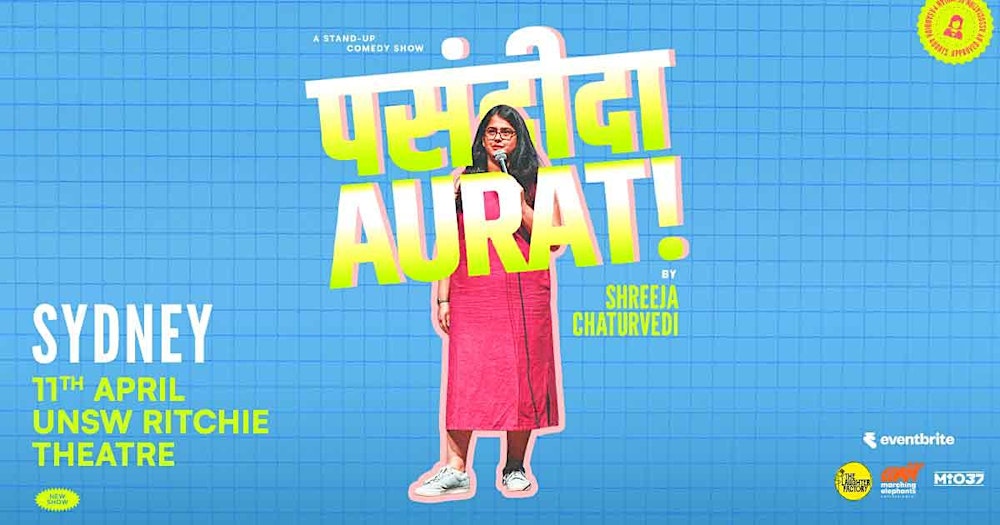 Pasandeeda Aurat By Shreeja Chaturvedi Live Sydney