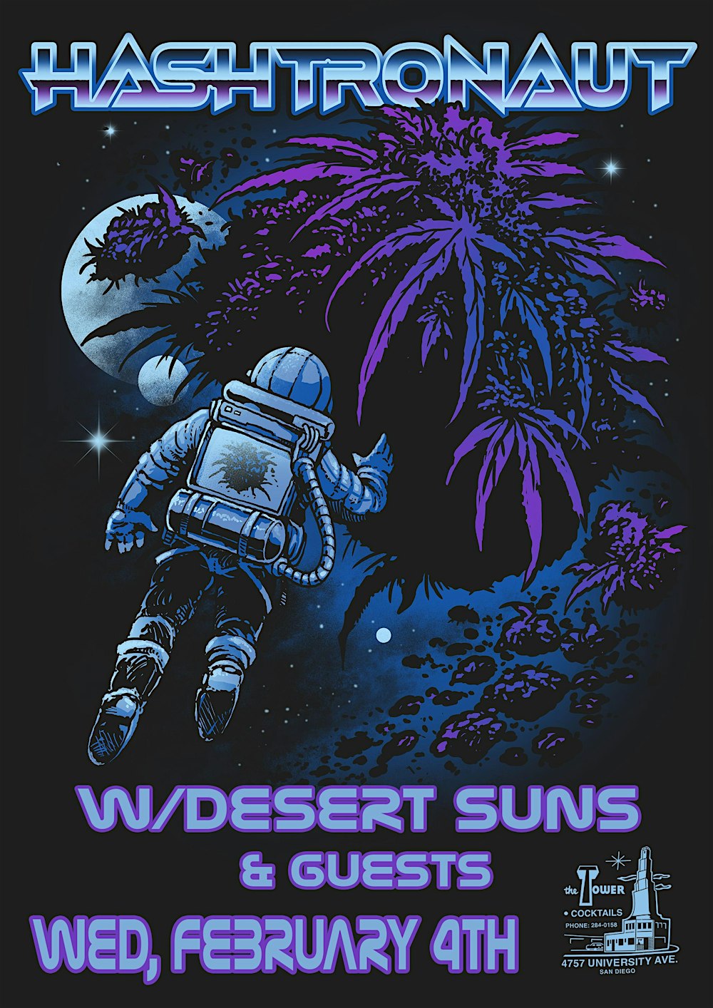 Hashtronaut, Desert Suns, -(16)- @ The Tower Bar