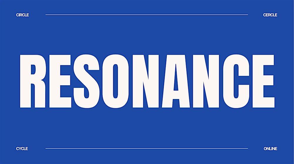 Cercle de Résonance pour leaders et accompagnateurs du changement