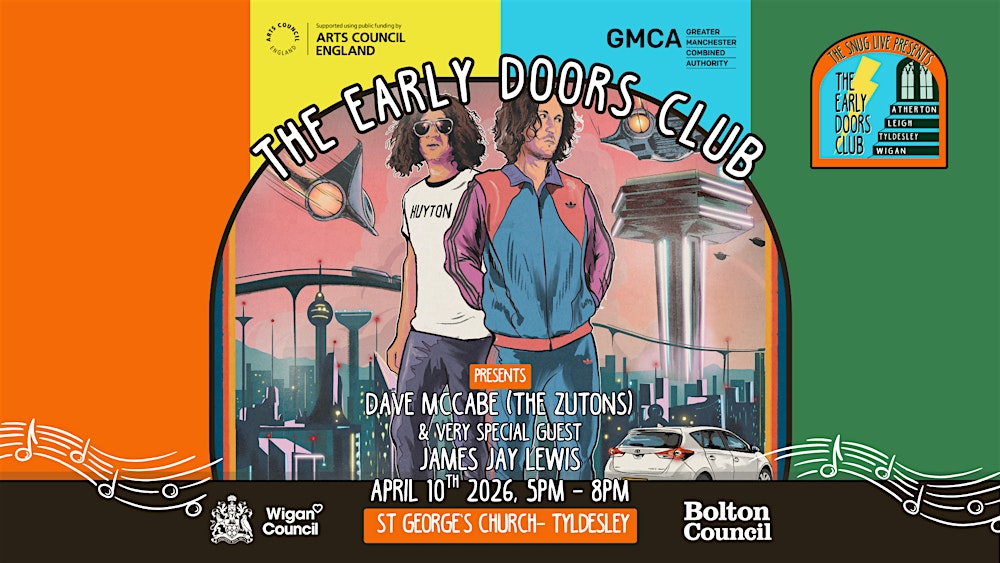 Early Doors Club at ST George's Church - Dave McCabe & James Jay Lewis