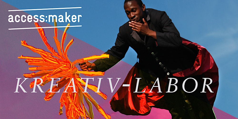 Kreativ-Labor "Künstlerische Praxis aus behinderter Perspektive“