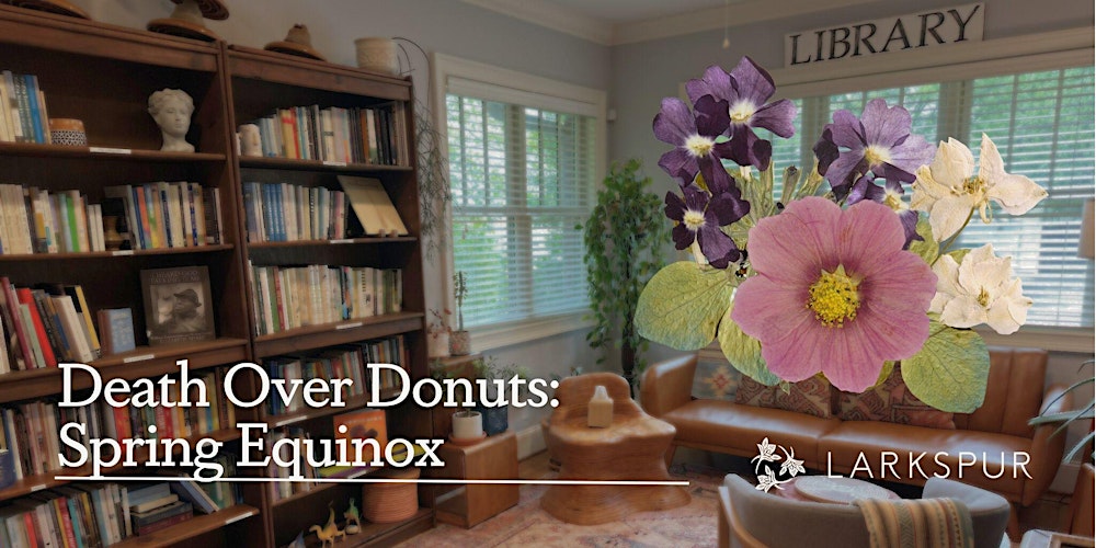 Death Over Donuts: Spring Equinox