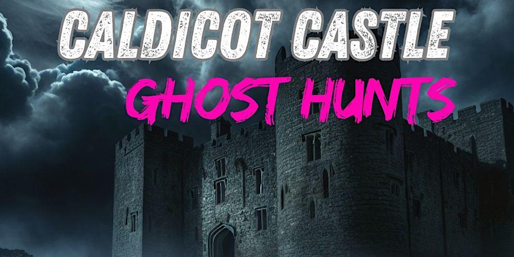 Caldicot Castle Monmouthshire Ghost Hunt Paranormal Eye UK