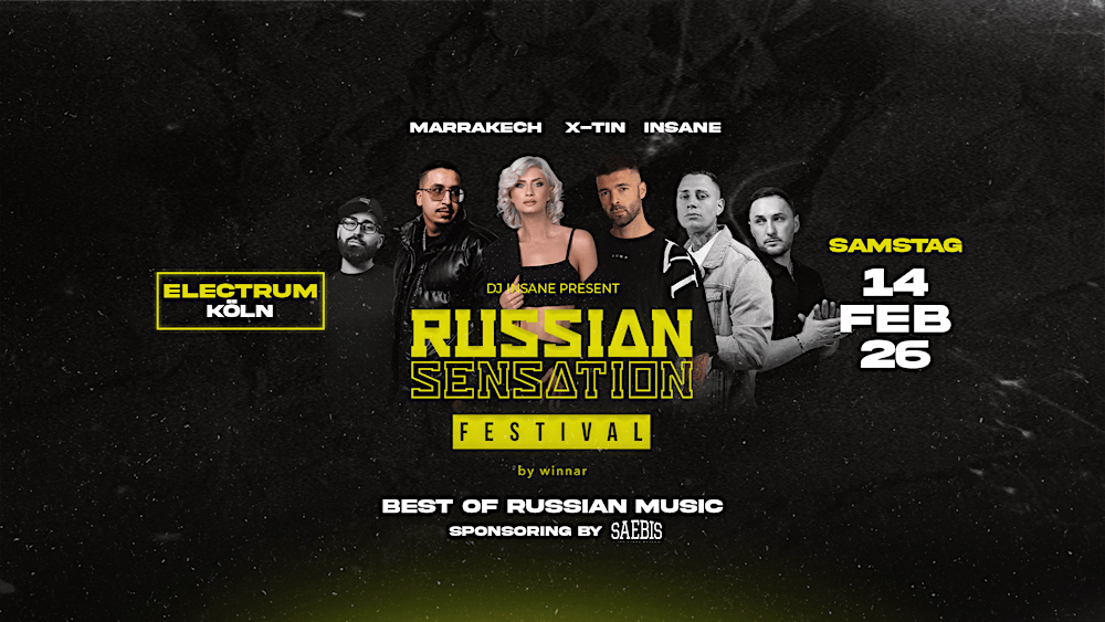 Russian Sensation Festival x KÖLN