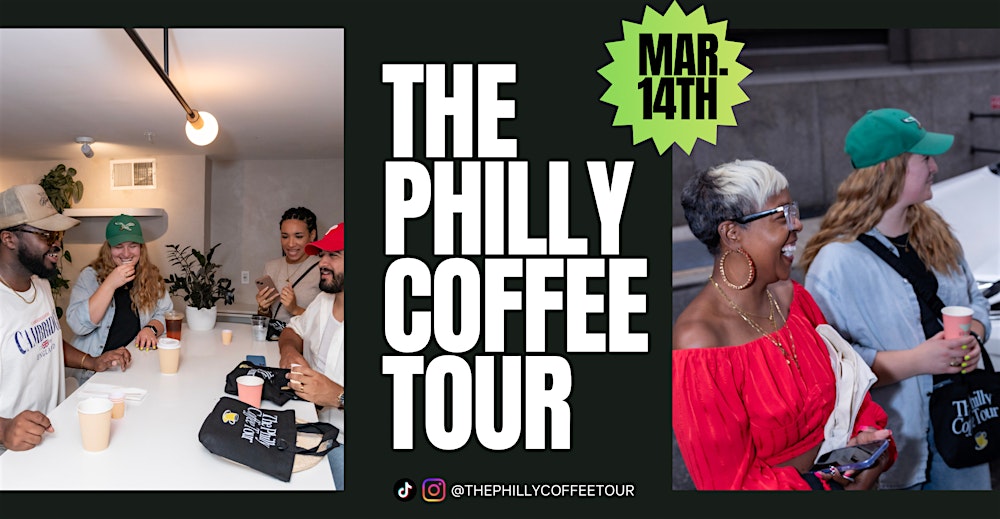 The Philly Coffee Tour