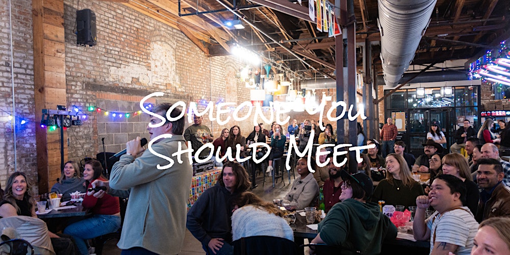 Someone You Should Meet Dallas Edition