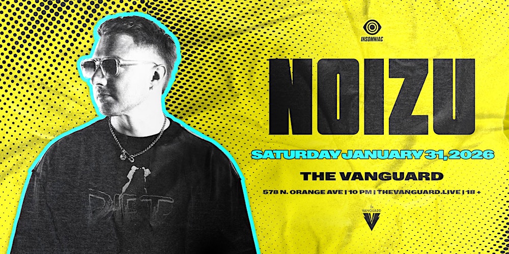 NOIZU At The Vanguard