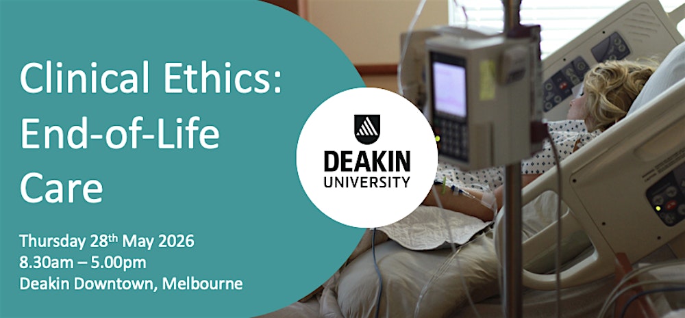 Clinical Ethics: End-of-Life Care