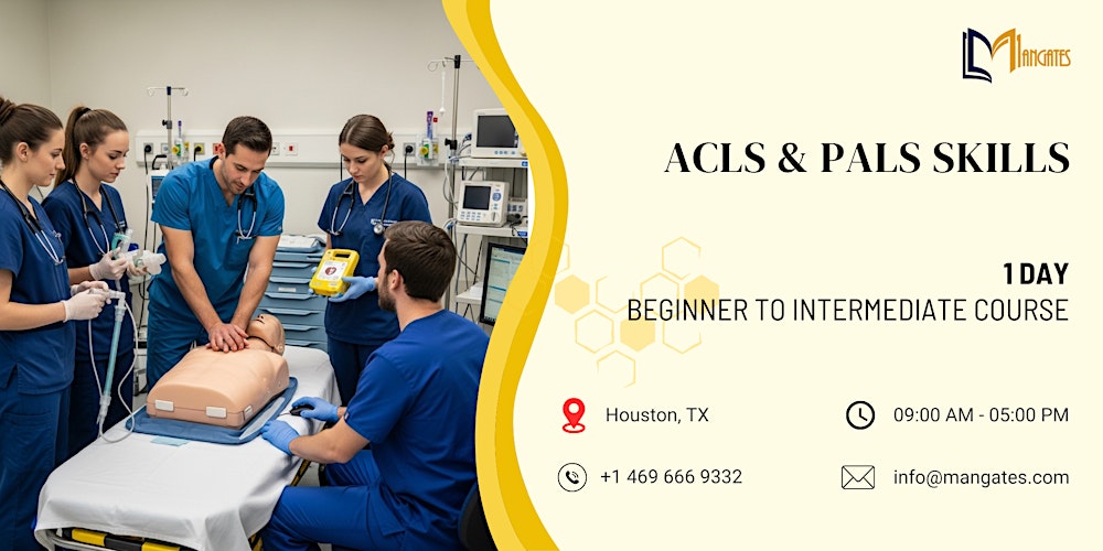 ACLS & PALS Skills: 1 Day Beginner to Intermediate Course, Houston, TX