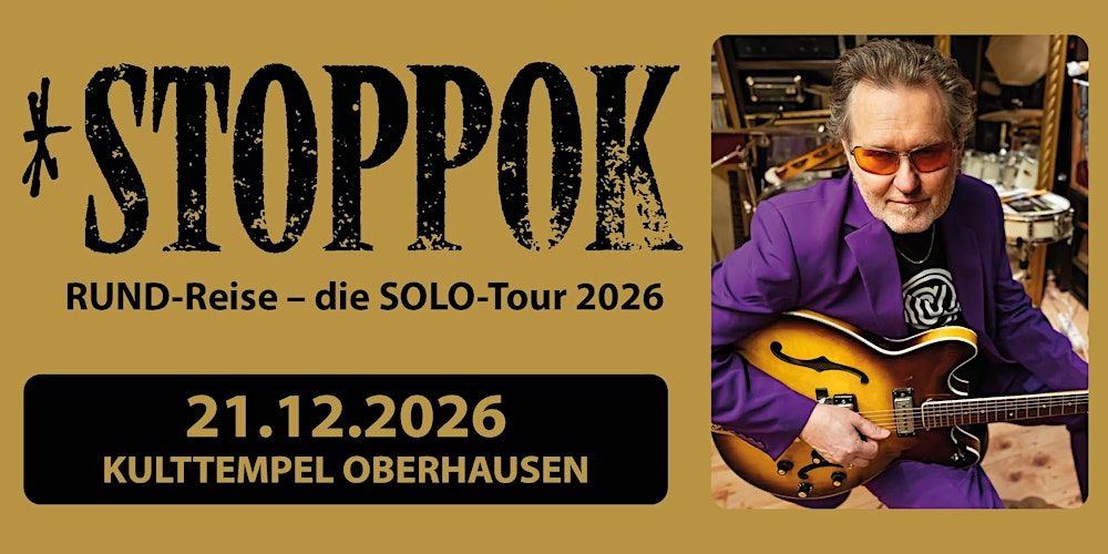Stoppok RUND-Reise - Die Solo-Tour 2026