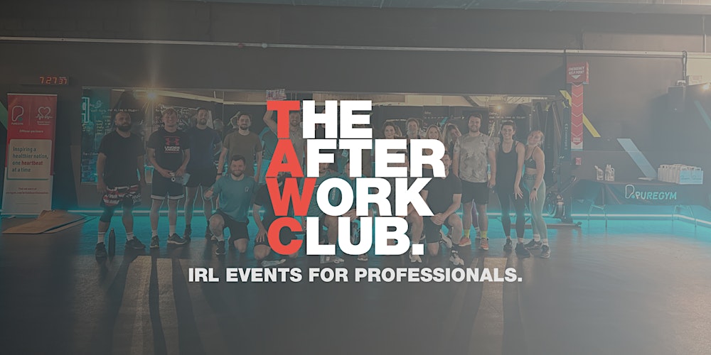 Conditioning Club - The After Work Club x PureGym (Leeds)