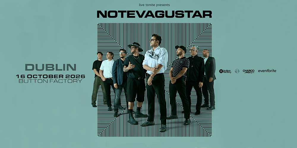 No Te Va  Gustar live in Dublin