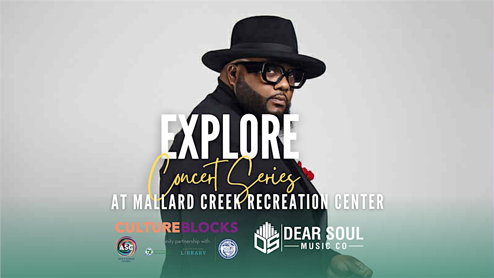 EXPLORE: Community Morning Concert Series at Mallard Creek Rec